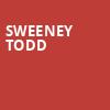 Sweeney Todd, Renee and Henry Segerstrom Concert Hall, Costa Mesa