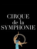 Cirque De La Symphonie