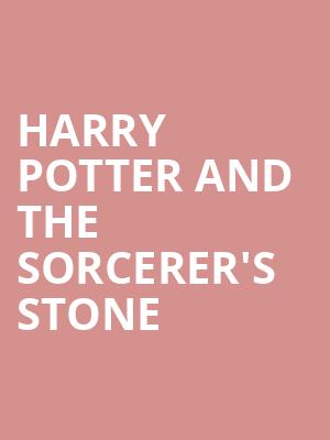 Harry Potter and The Sorcerers Stone, Renee and Henry Segerstrom Concert Hall, Costa Mesa