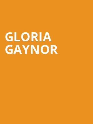 Gloria Gaynor, Renee and Henry Segerstrom Concert Hall, Costa Mesa