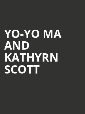 Yo-Yo Ma and Kathyrn Scott Poster