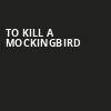 To Kill A Mockingbird, Segerstrom Hall, Costa Mesa