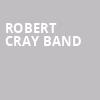 Robert Cray Band, Pacific Amphitheatre, Costa Mesa